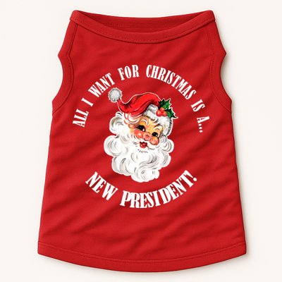 All I Want For Christmas Is A New President Funny Word Play Doggie Tank