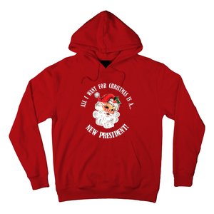 All I Want For Christmas Is A New President Funny Word Play Hoodie