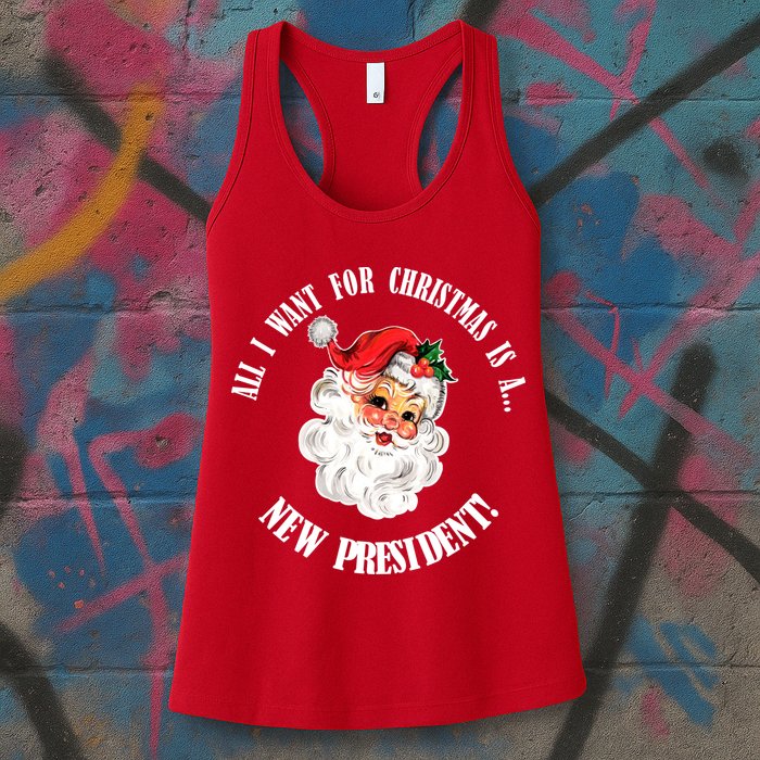 All I Want For Christmas Is A New President Funny Word Play Womens Tank Top