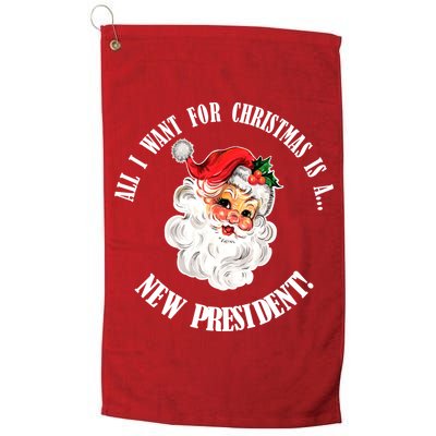 All I Want For Christmas Is A New President Funny Word Play Golf Towel