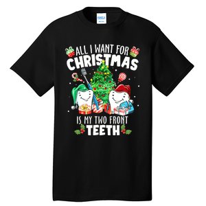 All I want for Christmas is My Two Front Teeth Santa Xmas Tall T-Shirt