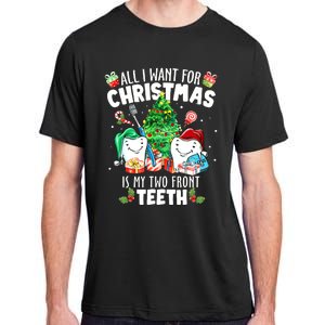 All I want for Christmas is My Two Front Teeth Santa Xmas Adult ChromaSoft Performance T-Shirt