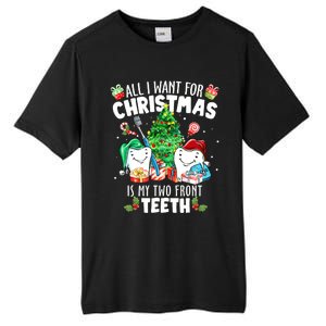 All I want for Christmas is My Two Front Teeth Santa Xmas Tall Fusion ChromaSoft Performance T-Shirt