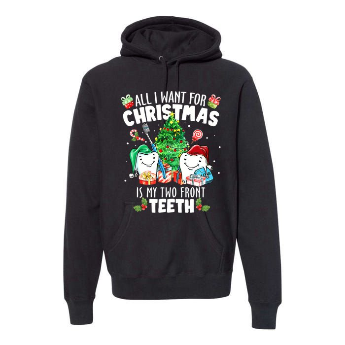 All I want for Christmas is My Two Front Teeth Santa Xmas Premium Hoodie