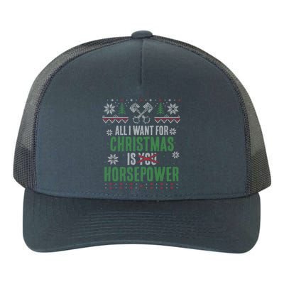 All I Want For Christmas Is Horsepower Xmas Cute Gift Yupoong Adult 5-Panel Trucker Hat