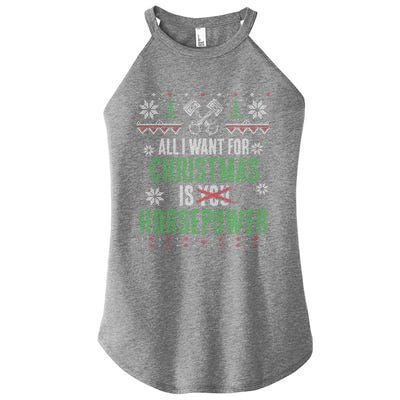 All I Want For Christmas Is Horsepower Xmas Cute Gift Women’s Perfect Tri Rocker Tank