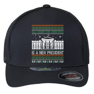 All I Want For Christmas Is A New President Xmas Funny Gift Flexfit Unipanel Trucker Cap