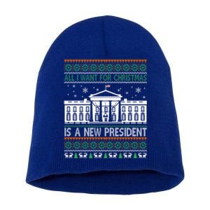 All I Want For Christmas Is A New President Xmas Funny Gift Short Acrylic Beanie