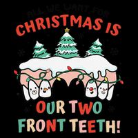 All I Want For Christmas Is My Two Front Teeth Xmas Dental Drawstring Bag