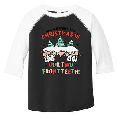 All I Want For Christmas Is My Two Front Teeth Xmas Dental Toddler Fine Jersey T-Shirt