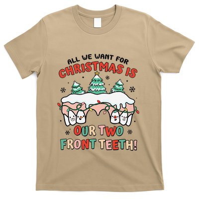 All I Want For Christmas Is My Two Front Teeth Xmas Dental T-Shirt