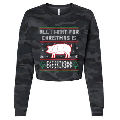 All I Want For Christmas Is Bacon Pig Ugly Christmas Sweater Gift Cropped Pullover Crew