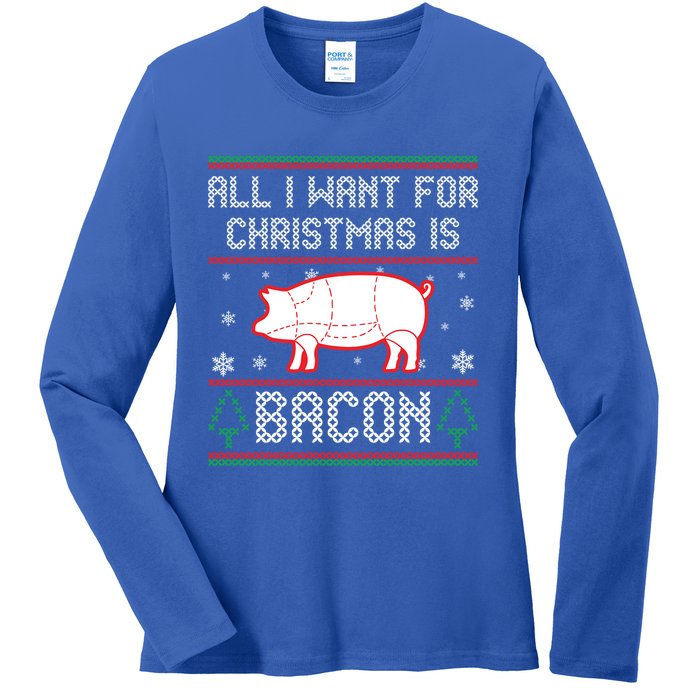 All I Want For Christmas Is Bacon Pig Ugly Christmas Sweater Gift Ladies Long Sleeve Shirt