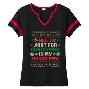 All I Want For Christmas Is My Gross Pay Joke Ladies Halftime Notch Neck Tee