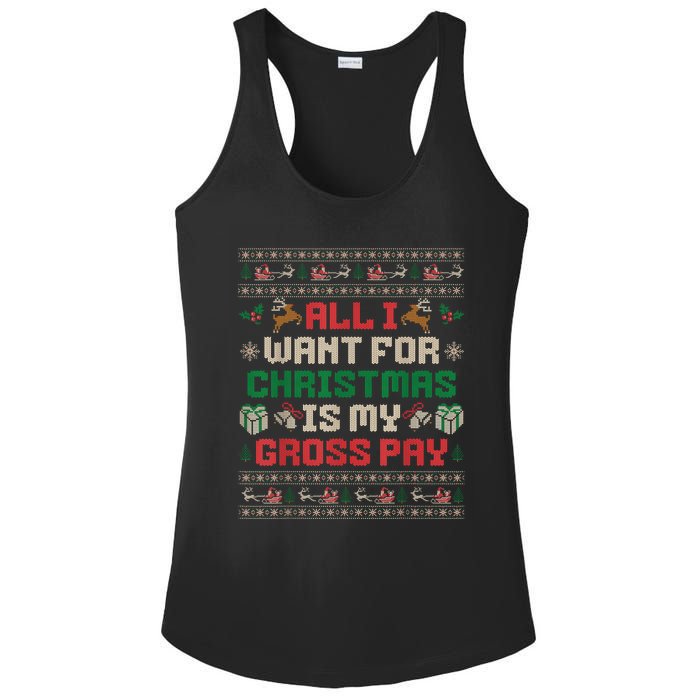 All I Want For Christmas Is My Gross Pay Joke Ladies PosiCharge Competitor Racerback Tank