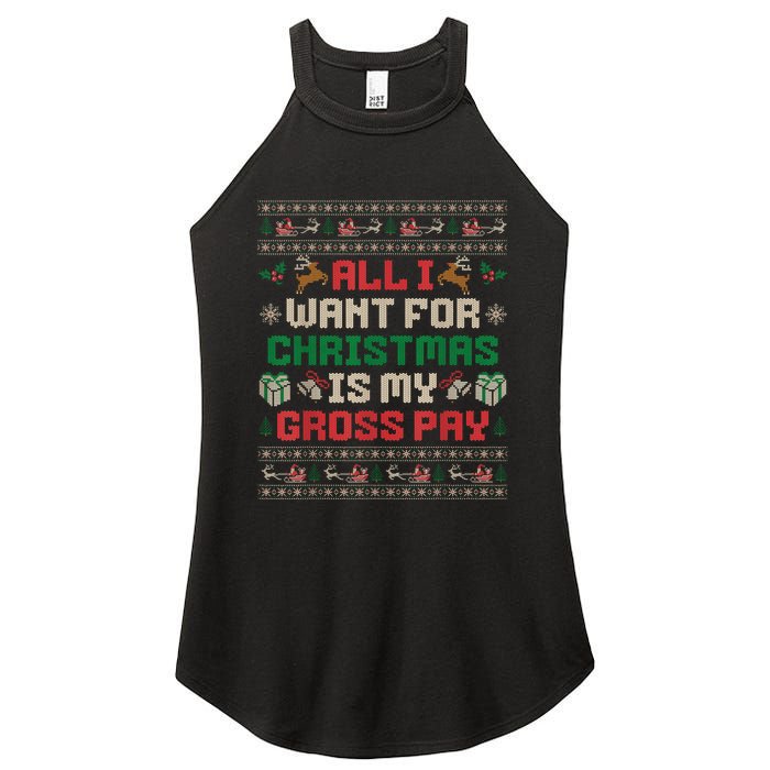 All I Want For Christmas Is My Gross Pay Joke Women's Perfect Tri Rocker Tank