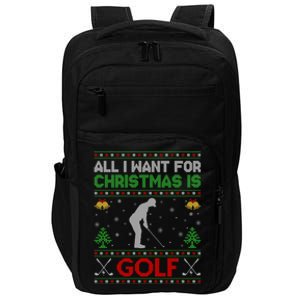 All I Want For Christmas Is Golf Impact Tech Backpack