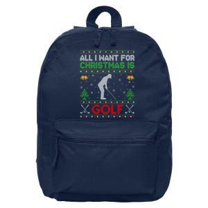 All I Want For Christmas Is Golf 16 in Basic Backpack