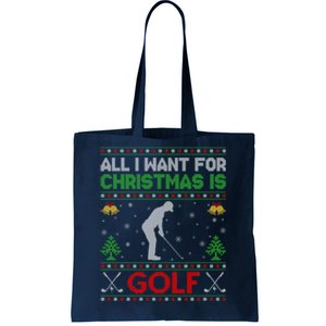 All I Want For Christmas Is Golf Tote Bag