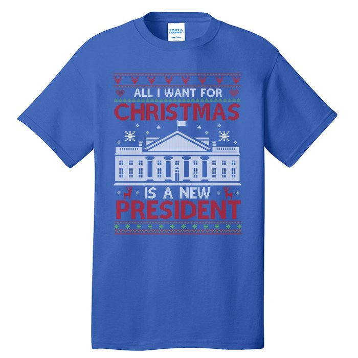 All I Want For Christmas Is A New President Xmas Cute Gift Tall T-Shirt