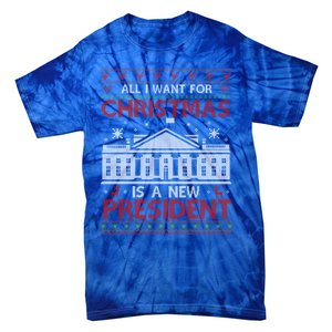 All I Want For Christmas Is A New President Xmas Cute Gift Tie-Dye T-Shirt