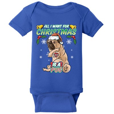 All I Want For Christmas Is A Pug Santa Claus Santa Claus Gift Baby Bodysuit