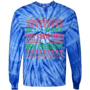 All I Want For Christmas Is A New President Xmas Sweater Cool Gift Tie-Dye Long Sleeve Shirt