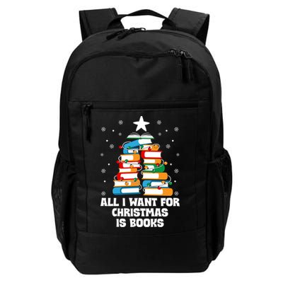 All I Want For Christmas Is Books Xmas Book Reader Reading Gift Backpack