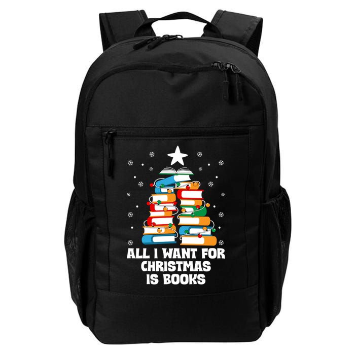 All I Want For Christmas Is Books Xmas Book Reader Reading Gift Backpack