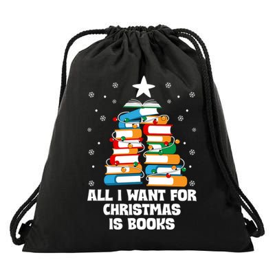 All I Want For Christmas Is Books Xmas Book Reader Reading Gift Drawstring Bag