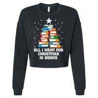 All I Want For Christmas Is Books Xmas Book Reader Reading Gift Cropped Pullover Crew