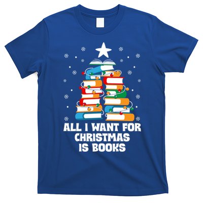 All I Want For Christmas Is Books Xmas Book Reader Reading Gift T-Shirt