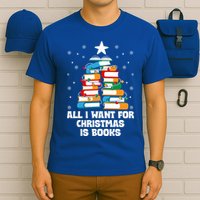 All I Want For Christmas Is Books Xmas Book Reader Reading Gift T-Shirt