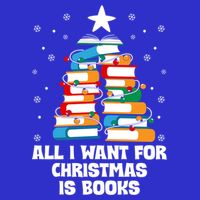 All I Want For Christmas Is Books Xmas Book Reader Reading Gift 16 in Basic Backpack