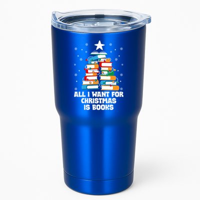 All I Want For Christmas Is Books Xmas Book Reader Reading Gift Tumbler