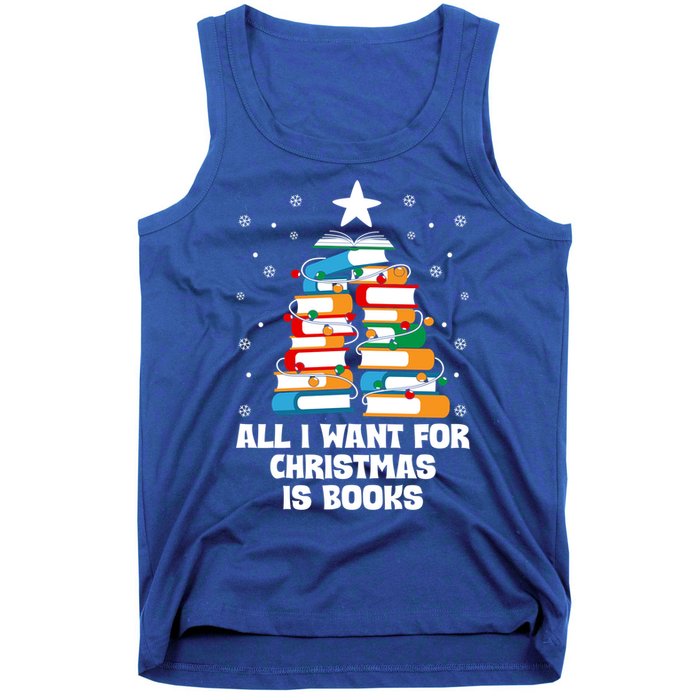 All I Want For Christmas Is Books Xmas Book Reader Reading Gift Tank Top