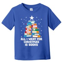 All I Want For Christmas Is Books Xmas Book Reader Reading Gift Toddler T-Shirt