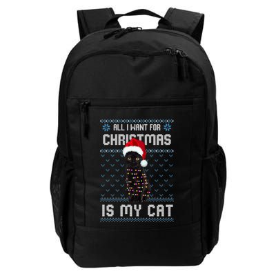 All I Want For Christmas Is My Cat Ugly Christmas Sweater Meaningful Gift Backpack