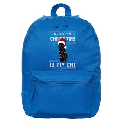 All I Want For Christmas Is My Cat Ugly Christmas Sweater Meaningful Gift 16 in Basic Backpack