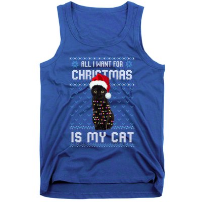 All I Want For Christmas Is My Cat Ugly Christmas Sweater Meaningful Gift Tank Top