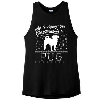 All I Want For Christmas Is A Pug Funny Gift Ladies PosiCharge Tri-Blend Wicking Tank