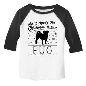 All I Want For Christmas Is A Pug Funny Gift Toddler Fine Jersey T-Shirt