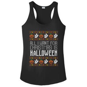 All I Want For Christmas Is Halloween Ugly Sweater Holiday Gift Ladies PosiCharge Competitor Racerback Tank