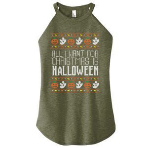 All I Want For Christmas Is Halloween Ugly Sweater Holiday Gift Women's Perfect Tri Rocker Tank