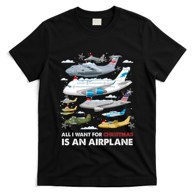 All I Want For Christmas Is An Airplane Merry Christmas T-Shirt
