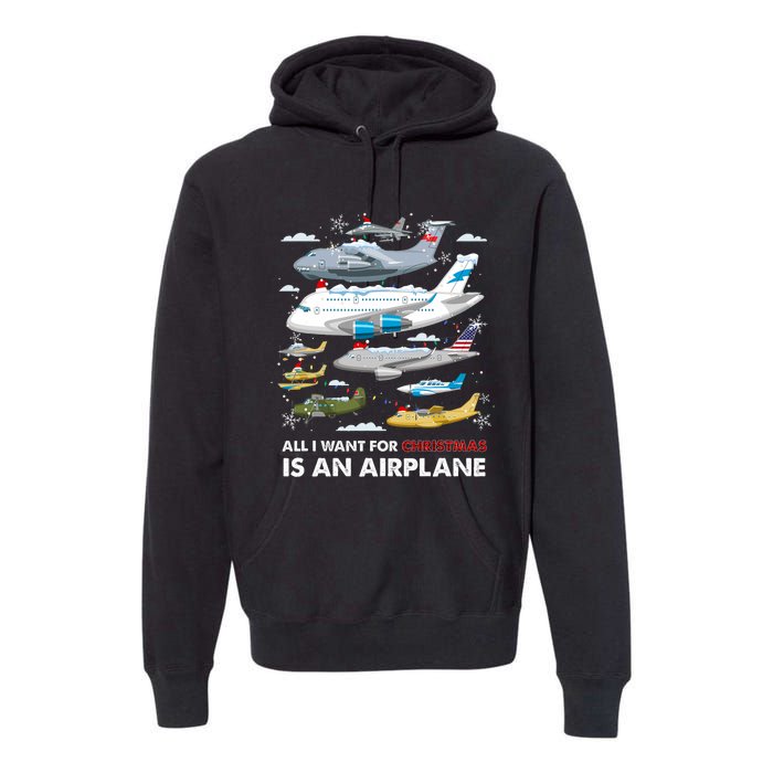 All I Want For Christmas Is An Airplane Merry Christmas Premium Hoodie