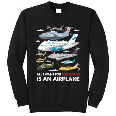 All I Want For Christmas Is An Airplane Merry Christmas Tall Sweatshirt