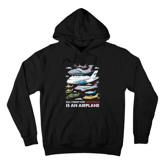 All I Want For Christmas Is An Airplane Merry Christmas Tall Hoodie