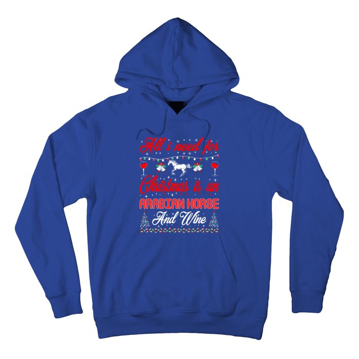 All I Want For Christmas Arabian Horse And Wine Gift Hoodie