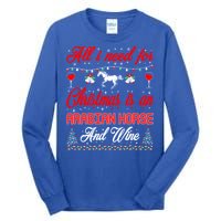 All I Want For Christmas Arabian Horse And Wine Gift Tall Long Sleeve T-Shirt